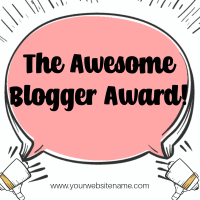 The Awesome Blogger Award! 🥳🥳